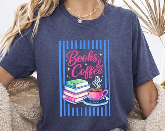 Bookish Coffee Shirt, Reader Gift Tee, Book Lover Shirt, Cozy Reading Tee, Bookworm Gift, Coffee and Books Shirt, Reader Shirt