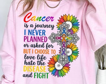 Cancer Support Sweatshirt, Colorful Awareness Ribbon Sweater, Hope Strength Love Graphic Sweater, Support Gift