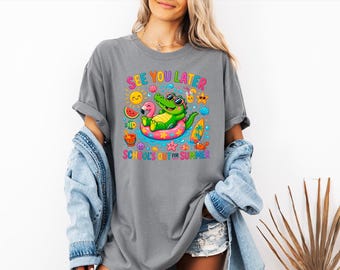 Teacher Summer Break Comfort Color Shirt, Funny Gator Last Day Tee, Cute Teacher End Of School Graphic Shirt