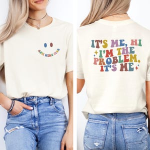 It&#39;s Me Hi I&#39;m The Problem It&#39;s Me T-Shirt, Anti Hero Shirt, I&#39;m the Problem Retro Shirt, Gift For Her, Holiday Gift, Gift For Wife