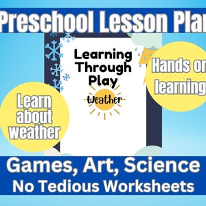 Könnte beinhalten: Ein blauer und gelber Vorschul-Lehrplan zum Lernen über das Wetter durch Spielen. Der Titel lautet "Lernen durch Spielen" und "Praktisches Lernen". Der Lehrplan umfasst Spiele, Kunst und wissenschaftliche Aktivitäten. Der Text lautet "Keine langweiligen Arbeitsblätter".