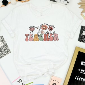 Teach Them Love Them Watch Them Grow Shirt, Flowers Teacher Shirt, Teacher Life, Teacher Mode Shirt, Teacher Shirt, Kindergarten Teacher