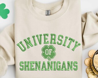University Of Shenanigans Embroidered Shirt, Embroidered Lucky Clover Shirt, Shenanigans Shirt, Embroidered St Patricks Day Shirt