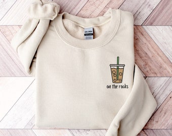 On The Rocks Coffee Embroidery Sweatshirt, Embroidered Coffee Shirt, Ice Coffee Tshirt, Latte Lover Crewneck, Fall Coffee Sweatshirt,