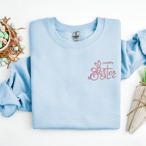 Happy Easter Embroidery Sweatshirt,Embroidery Easter Shirt,Easter Peeps Bunny Embroidery,Bunny Shirt,Easter Egg Day Shirt,Cute Easter Shirt