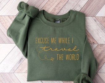 Embroidery Excuse Me while I Travel the World Sweatshirt, Embroidered Travel Vacation Shirt, Airplane Mode Long Sleeve, Adventure T-shirt