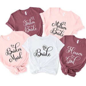 Bride Shirt, Team Bride Shirt, Bridesmaid Shirt, Wedding Shirt, Bachelorette Shirt, Bachelorette Party Shirt, Bridal Shower Shirt