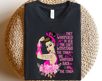 I&#39;m The Storm Shirt, Breast Cancer Warrior Shirt, Strong Woman Cancer Shirt, Cancer Awareness, Pink Ribbon Shirt, Pink Day Sweatshirt