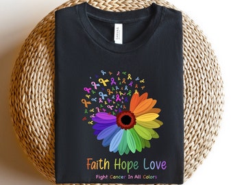 Faith Hope Love Shirt, Fight Cancer In All Colors Shirt, Cancer Awareness Shirt, Colorful Sunflower Pink Ribbon Shirt, Pink Day Sweatshirt