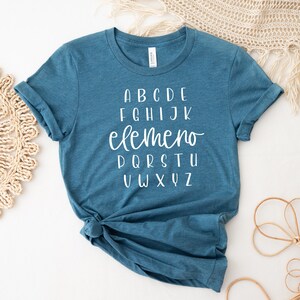 Alphabet Elemeno Shirt, Kindergarten Teacher Shirt, Teacher Life Shirt, Teacher Shirt, Teachers Day Shirt, School Shirt, Gift For Teacher