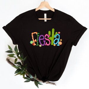 Fiesta Cactus Shirt, Mexican Shirt, Fiesta Flower Shirt, Cinco De Mayo Shirt, Fiesta Party Shirt, Mexican Party Shirt, Hispanic Party Shirt bild 1