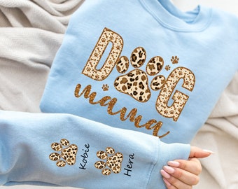 Custom Dog Mama Sweatshirt, Dog Lover Gift, Dog Sweatshirt, Custom Gift, Dog Mom Gift, Personalized Gifts, Dog Mom Hoodie, Gift for Her