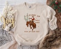 Cowboy Christmas Sweater, Giddy Up Jingle Horse Pick Up Your Feet, Howdy Country Christmas Horse, Cowgirl Shirt, Christmas Sweatshirt