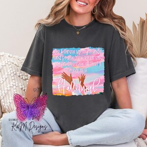 All That I Have Is A Hallelujah Christian Faith Inspirational DTF | Ready To Press Heat Transfer | Pastel Colors | Direct To Film