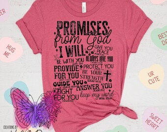 May include: A pink t-shirt with a black graphic design that says "Promises from God" and includes bible verses. The graphic design features a butterfly and floral elements.
