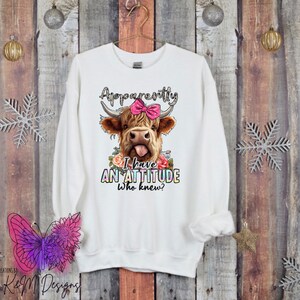 I Have An Attitude Heifer DTF | READY to PRESS | Shirt Transfer | Western Mama Club Dtf | Cowgirl Heat Press Transfer | Direct To Film