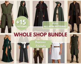 May include: A collection of sewing patterns for various garments including tunics, cloaks, robes, and dresses. The image features text that reads +15 PATTERNS, PLUS ALL NEW PATTERNS, WHOLE SHOP BUNDLE, and Beginner Friendly, showcasing diverse clothing styles.
