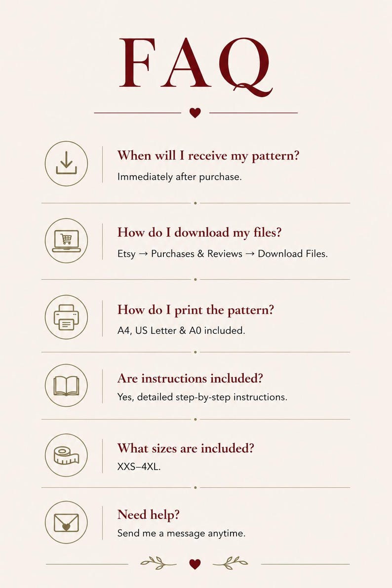 May include: An FAQ information graphic with dark red text on a light beige background. It lists six questions regarding digital pattern downloads, printing formats including A4 and A0, size ranges from XXS to 4XL, and contact instructions.