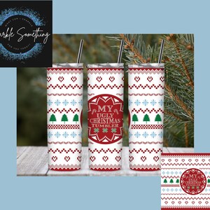 My Ugly Christmas Tumbler 20oz Stainless Steel Tumbler
