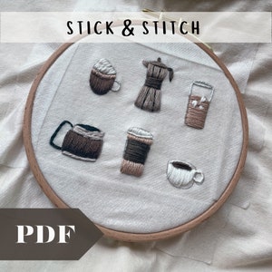 Digital Coffee Shop Stick & Stitch Embroidery, Hand Embroidery Supplies, Embroidery for Shirts and Sweatshirts, DIY for Coffee Lovers, Mocha