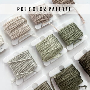 May include: A collection of eight spools of embroidery floss in shades of beige and green. The spools are arranged in a grid pattern on a white surface. The text "PDF COLOR PALETTE" is printed at the top of the image.