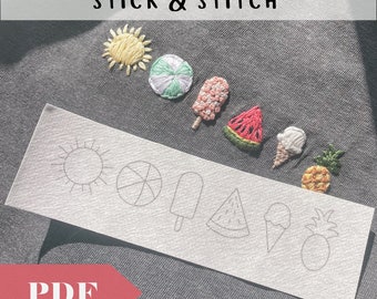 Digital Sweet Summertime Stick & Stitch Embroidery, Hand Embroidery Supplies, Bright and Colorful Embroidery for Shirts and Sweatshirts, DIY