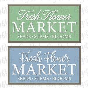 Spring Shelf Sitter Laser File | Fresh Flower Market Sign | Laser Ready File |  Seeds Stems Blooms | Farmhouse Decor | Spring Decor Sign
