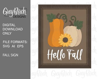 Hello Fall Sign Laser File | Fall Pumpkins SVG | Fall Laser File | Laser Ready Files | Fall Decor | Hello Fall SVG | Sunflower SVG