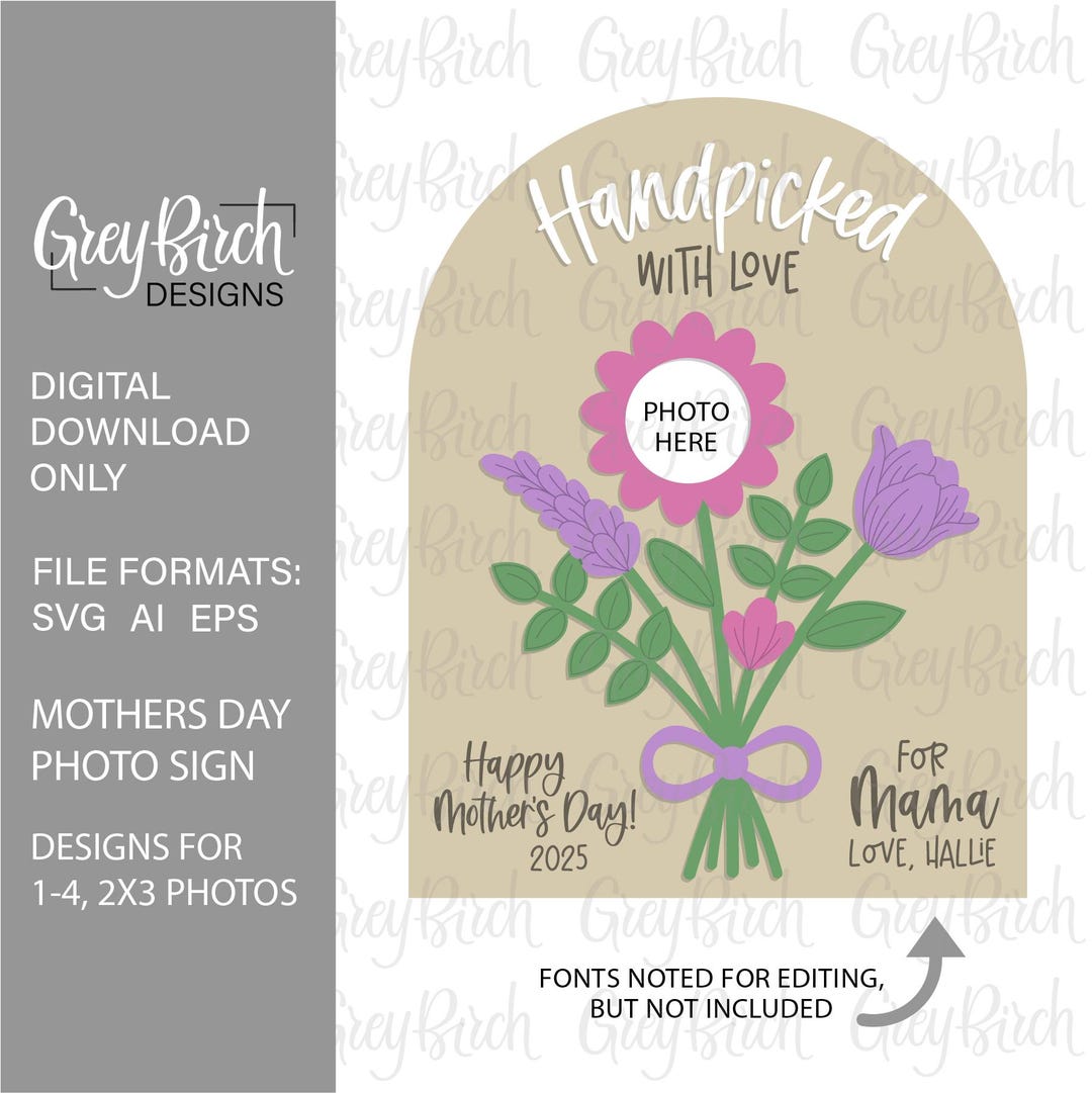 Mother's Day Photo Sign Laser File | Flowers Handpicked by Sign ...