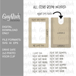 Pode incluir: Download digital de um design de clip para viseira com o texto "Drive Safe Daddy" e "We Love You". Inclui formatos de arquivo SVG, AI e EPS. Espaço para uma foto de 5,08 x 7,62 cm.