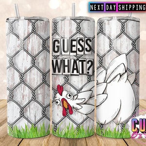 Guess What Huhn Hintern 20 Unzen Tumbler, lustige Huhn Tumbler