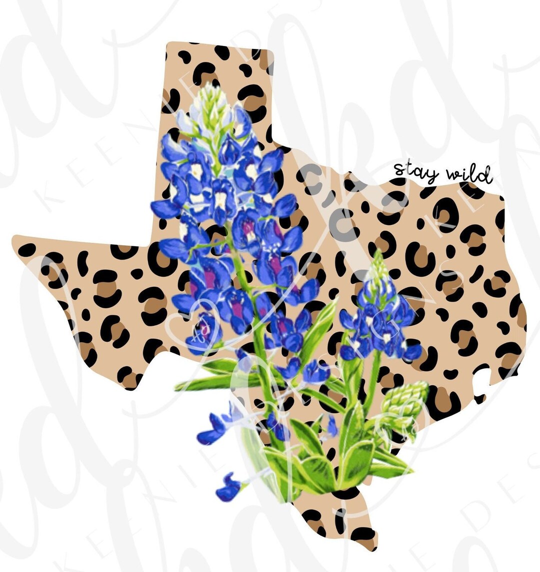 Texas State Flower PNG; Bluebonnet Png; Leopard Print Texas Png; Stay ...