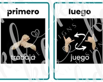 May include: Two flashcards with black backgrounds and white text. The first card says "primero" at the top and "trabaja" at the bottom. The second card says "luego" at the top and "juego" at the bottom. Both cards show a person signing in American Sign Language.