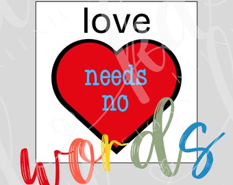 Autism Acceptance png; neurodiversity png; autism awareness png; love needs no words png; visuals