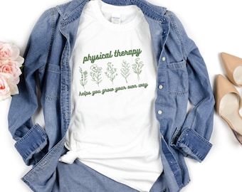 Physical Therapist Tshirt; Physical Therapy shirt; Gift for Physical Therapist