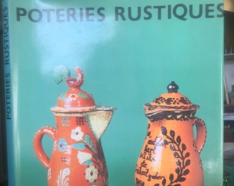 1996. Poteries Rustiques by Pierre-Marie Favelac.