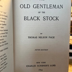 1899 The Old Gentleman Of The Black Stock by Thomas Nelson Page image 2