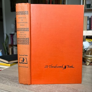 1917 Rebecca Of Sunnybrook Farm by Kate Douglas Wiggin.