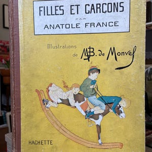Filles Et Garçons Par Anatole France. Illustrations de MB. de Monvel.