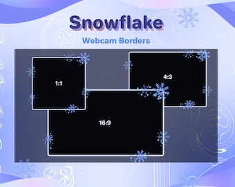 Könnte beinhalten: Digitalgrafik mit dem Text "Snowflake Webcam Borders" und drei schwarzen Rechtecken in den Formaten 1:1, 4:3 und 16:9. Das Design beinhaltet blaue Schneeflocken und einen wirbelnden, abstrakten Hintergrund.