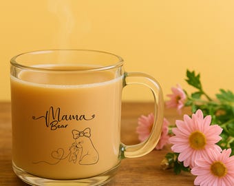 Mothers Day Gift, Mothers Day Mug, Mother’s Day Gift, Mama Bear, New Mother Gift, Baby Shower Gift, Glass Mug With Right Handle Decal