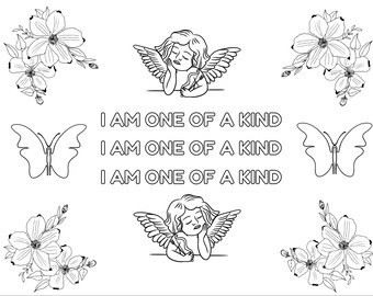 Adult or Kid Coloring Sheet with Positive Affirmation “I Am One of a Kind”, mindfulness activity