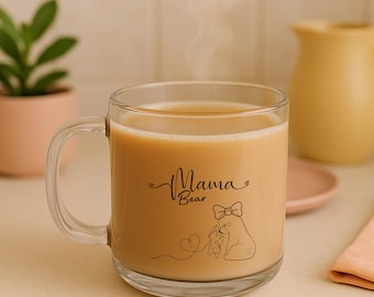 Mothers Day Gift, Mothers Day Mug, Mother’s Day Gift, Mama Bear, New Mother Gift, Baby Shower Gift, Glass Mug With Left Handle Decal