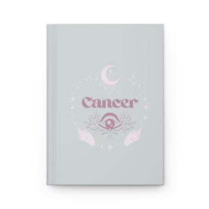 Astrology Journal for Cancer Zodiac Signs, Astrology Notebook, Gift For Her, Hardcover Journal Matte