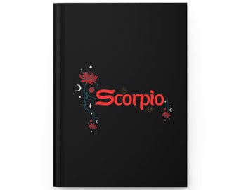 Könnte beinhalten: Schwarzes Notizbuch mit dem Wort "Scorpio" in roter Schrift, verziert mit floralen und himmlischen Illustrationen. Das Cover zeigt ein stilisiertes Design mit roten Blumen, Sternen und Monden, das eine mystische Ästhetik erzeugt.