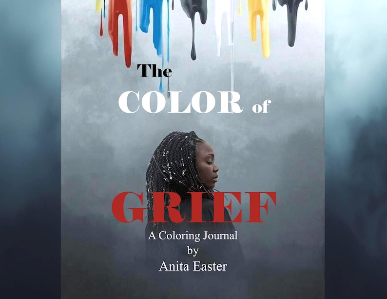 Grieve Color The Color of Grief Coloring Journal/coping With Loss Coloring Book ...