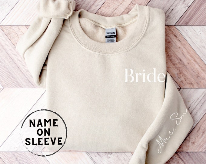 Custom Bride Shirt, Personalized Bridesmaids Gifts, Bridal Gifts, Bachelorette Party Gift, Custom Bridesmaids Gift, Trendy Bride Sweatshirt