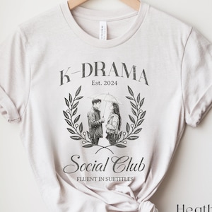 Kdrama Shirt K drama Merch Kdrama Tshirt Korean Gift for Her Korean Tshirt Korean Clothes K-drama Social Club Graphic Tee korean Drama Gifts