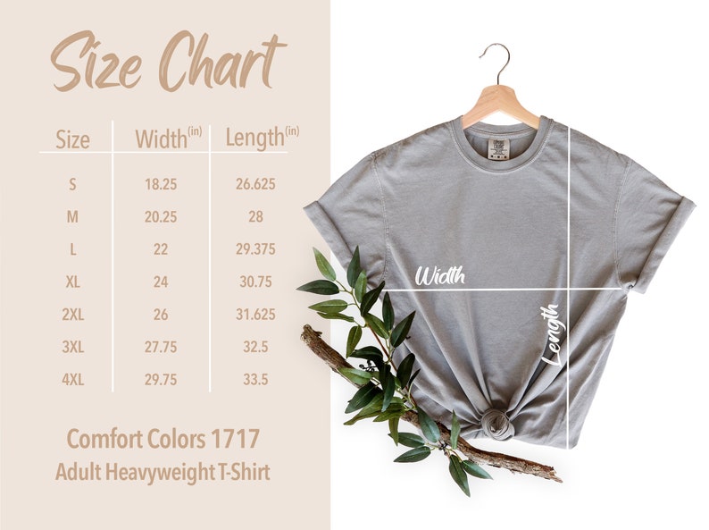 May include: Size chart for a grey t-shirt with measurements in inches. The chart shows the width and length of the shirt in sizes S through 4XL. Comfort Colors 1717 Adult Heavyweight T-Shirt.