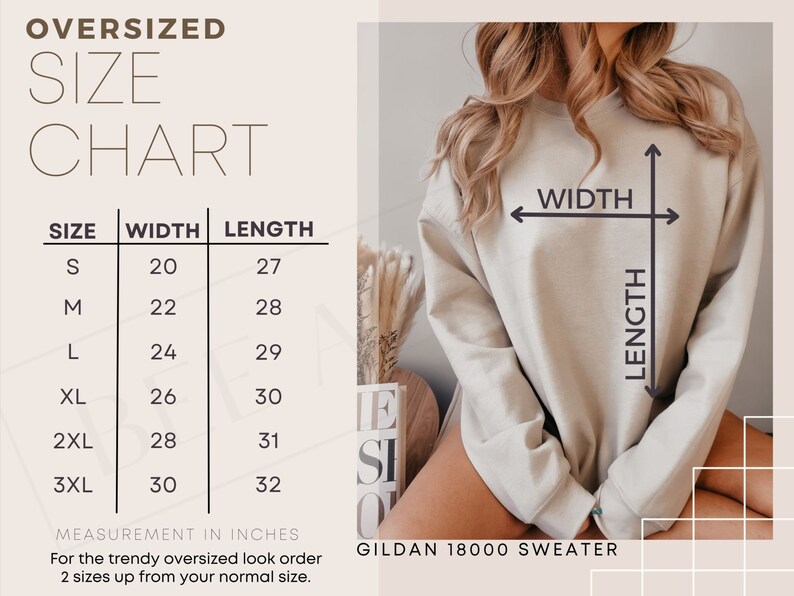Puede incluir: Tabla de tallas para un su&eacute;ter Gildan 18000 de talla grande. La tabla muestra el ancho y la longitud en pulgadas para las tallas S a 3XL. La tabla recomienda pedir dos tallas m&aacute;s para un look de talla grande a la moda.